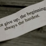 Beginning Is The Hardest