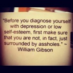 Not Low Self Esteem